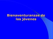 Bienaventuranzas de los j