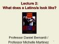 Lecture 2:  What does a Latino/a look like? PowerPoint PPT Presentation
