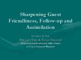 Sharpening Guest Friendliness, Follow-up and Assimilation PowerPoint PPT Presentation