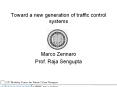 Toward a new generation of traffic control systems PowerPoint PPT Presentation