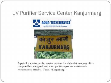 UV Purifier Service Center Kanjurmarg