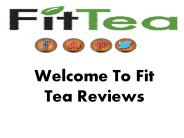 Fit Tea Reviews