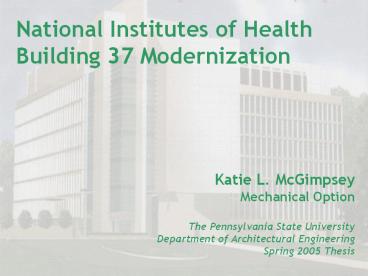 National Institutes of Health Building 37 Modernization