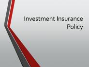 Investment Insurance Policy - Mixing Insurance with Investment