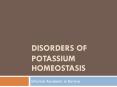 DISORDERS OF POTASSIUM HOMEOSTASIS PowerPoint PPT Presentation