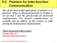 9-2  Pointers for Inter-function     Communication