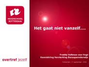 Het gaat niet vanzelf