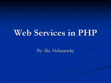 Web Services in PHP