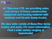 Heavy Construction Equipment and Sanchez Body at TSanchez LTD
