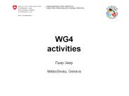 WG4 activities ???? ???? MeteoSwiss, Geneva