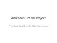 American Dream Project PowerPoint PPT Presentation