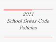 School Dress Code PowerPoint PPT Presentation