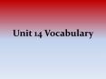 Unit 14 Vocabulary PowerPoint PPT Presentation