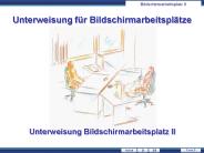 Bildschirmarbeitsplatz II