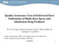 Quality Assurance Test of Delivered Dose Uniformity of Multi-dose Spray and Inhalation Drug Products PowerPoint PPT Presentation
