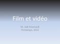 Film et vid PowerPoint PPT Presentation