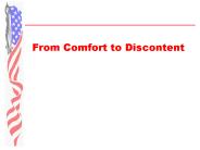 From Comfort to Discontent
