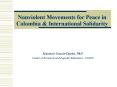 Nonviolent Movements for Peace in Colombia PowerPoint PPT Presentation