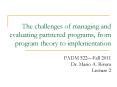The challenges of managing and evaluating partnered programs, from program theory to implementation  PADM 522 PowerPoint PPT Presentation