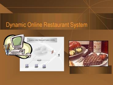 Dynamic Online Restaurant System