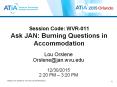 Session Code: WVR-011 Ask JAN: Burning Questions in Accommodation PowerPoint PPT Presentation