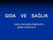 GIDA VE SAGLIK