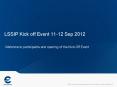 LSSIP Kick off Event 11-12 Sep 2012 PowerPoint PPT Presentation