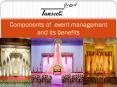 Components of  event management and its benefits PowerPoint PPT Presentation