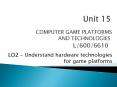 COMPUTER GAME PLATFORMS AND TECHNOLOGIES PowerPoint PPT Presentation