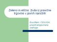 Zeleno in eticno:  PowerPoint PPT Presentation