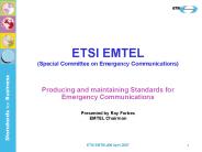 ETSI EMTEL (Special Committee on Emergency Communications)