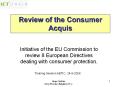 Review of the Consumer Acquis PowerPoint PPT Presentation