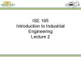 ISE 195 Introduction to Industrial Engineering Lecture 2 PowerPoint PPT Presentation