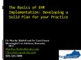 The Basics of EHR Implementation: Developing a Solid Plan for your Practice PowerPoint PPT Presentation