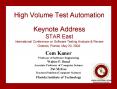 High Volume Test Automation Keynote Address STAR East International Conference on Software Testing Analysis PowerPoint PPT Presentation