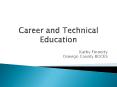 Career and Technical Education PowerPoint PPT Presentation