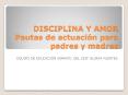 DISCIPLINA Y AMOR Pautas de actuaci PowerPoint PPT Presentation