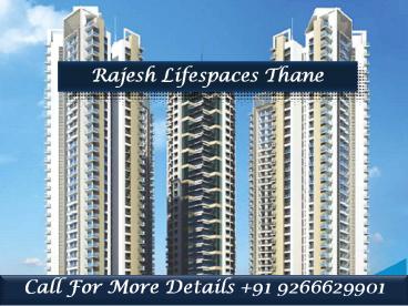 Rajesh Lifespace Thane