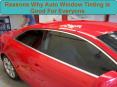 Reasons Why Auto Window Tinting Is Good For Everyone PowerPoint PPT Presentation