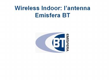 Wireless Indoor: l