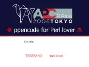 ? ppencode for Perl lover ?
