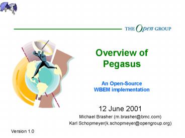 Overview of Pegasus An Open-Source WBEM implementation