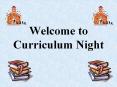 Welcome%20to%20Curriculum%20Night PowerPoint PPT Presentation