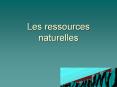 Les ressources naturelles PowerPoint PPT Presentation