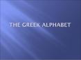 The Greek Alphabet PowerPoint PPT Presentation