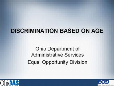 DISCRIMINATION BASED ON AGE