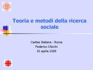 Teoria e metodi della ricerca sociale