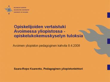 Opiskelijoiden vertaistuki Avoimessa yliopistossa -opiskelukokemuskyselyn tuloksia