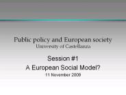 Public policy and European society University of Castellanza