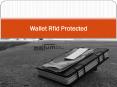 Wallet Rfid Protected PowerPoint PPT Presentation